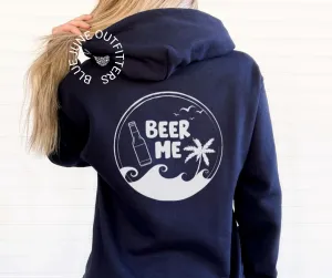 Beer Me | Funny Vacation Hoodie