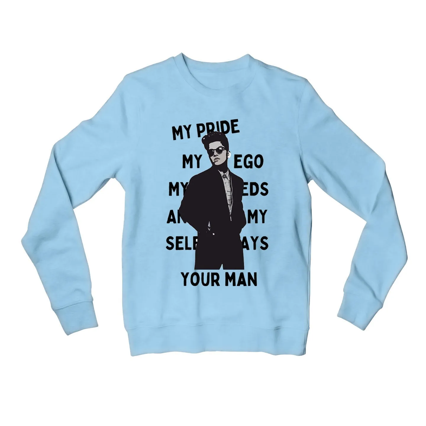 Bruno Mars Sweatshirt - When I Was Your Man
