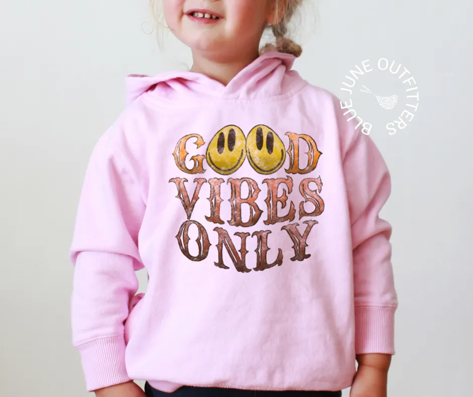Good Vibes Only | Toddler 90's Vibe Hoodie