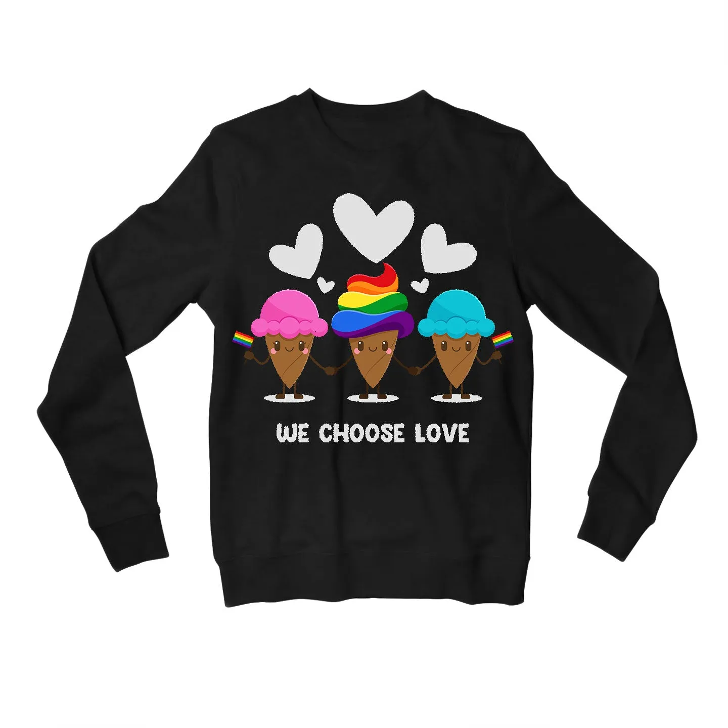 Pride Sweatshirt - We Choose Love